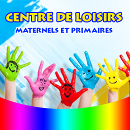 CENTRE DE LOISIRS MATERNELS / PRIMAIRES