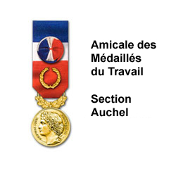AMICALE DES MEDAILLES DU TRAVAIL D’AUCHEL