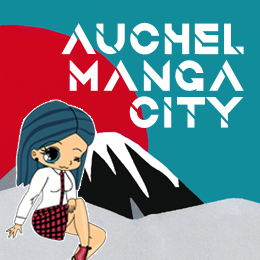 AUCHEL DEVIENT LA VILLE DU MANGA