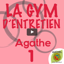 Vidéo Gym d’entretien Agathe 1