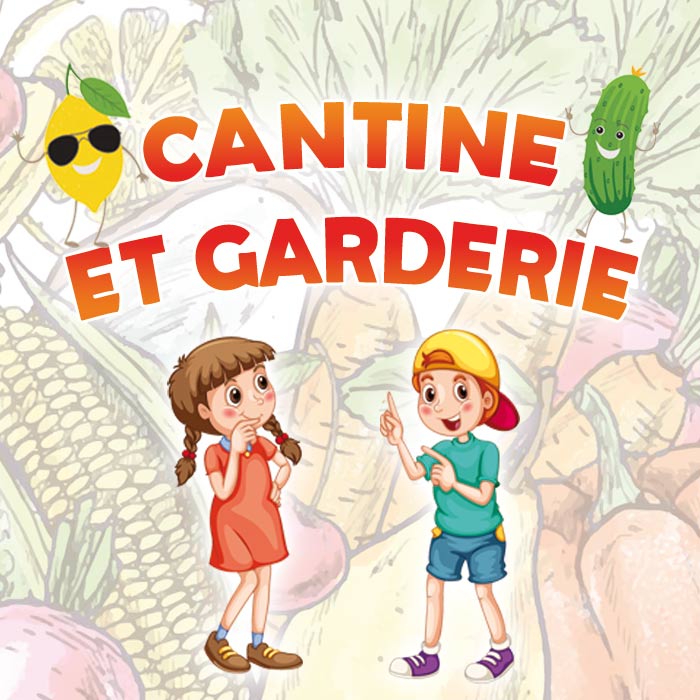 CANTINE ET GARDERIE
