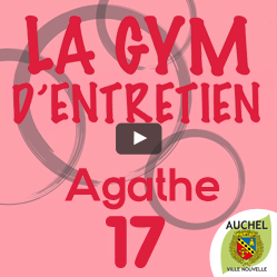 Vidéo Gym d’Entretien Agathe 17