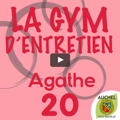Vidéo Gym d’Entretien Agathe 20