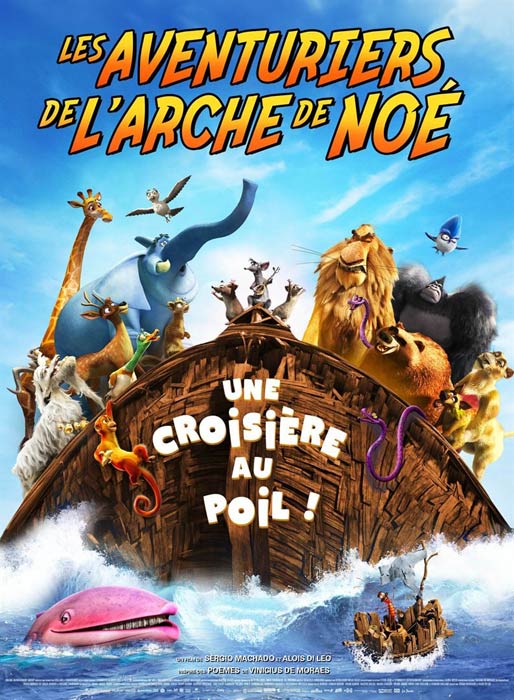 LES AVENTURIERS DE L’ARCHE DE NOÉ