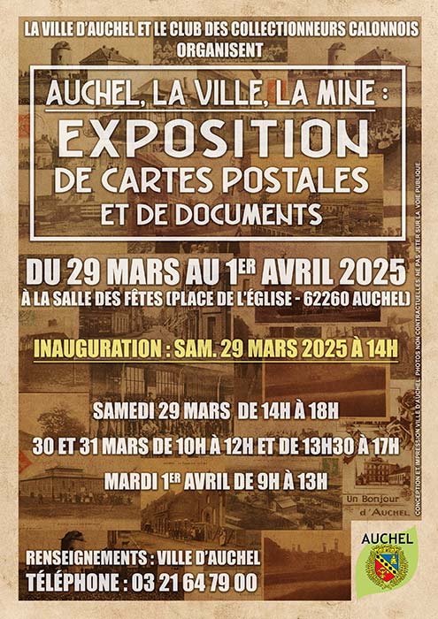 EXPOSITION : AUCHEL, LA VILLE, LA MINE