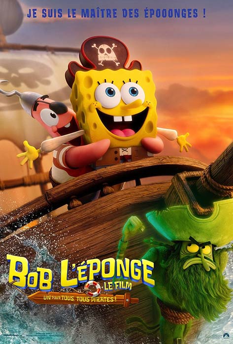 BOB L&rsquo;ÉPONGE – LE FILM : UN POUR TOUS, TOUS PIRATES !